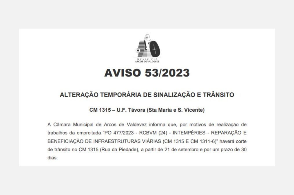 Aviso 53/2023 – Alteração temporária de sinalização e trânsito